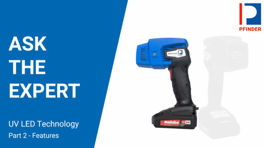 Emocionante nuevo episodio: Pregunte al experto - Tecnología LED UV con PFINDER 73 ProLight